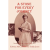 A Stone for Every Journey (Softcover): Traveling the Life of Elinor Gregg, R.N. - Paperback