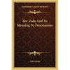 The Veda And Its Meaning To Freemasons - Paperback