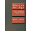 Trinitarian Doxology: T. F and J. B. Torrance's Theology of Worship as Participation by the Spirit in the Son's Communion with the Father - Paperback