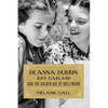 Deanna Durbin, Judy Garland, and the Golden Age of Hollywood - Hardcover