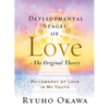 Developmental Stages of Love - The Original Theory: Philosophy of Love in My Youth - Hardcover