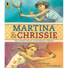 Martina and Chrissie: The Greatest Rivalry in the History of Sports - Paperback