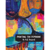 Painting the Feminine: An Art Journal - Hardcover