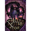 The Hells of Notre Dame: A Steamy Sapphic Retelling - Hardcover