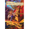 Avalina Jones: And the Eye of the Storm - Paperback