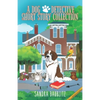 A Dog Detective Short Story Collection - Paperback