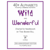 Alphabets - Wild and Wonderful (The PURPLE Book): 20th Anniversary Edition - Paperback
