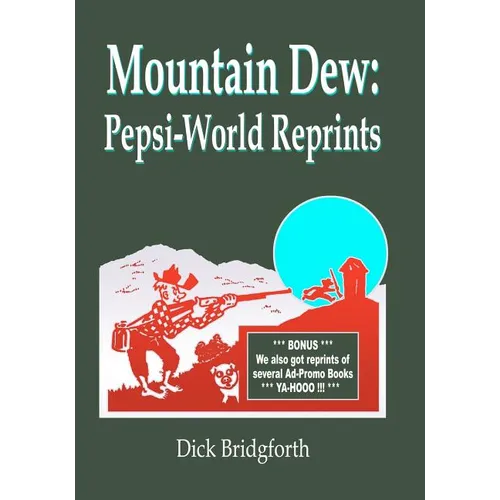 Mountain Dew: Pepsi-World Reprints - Paperback