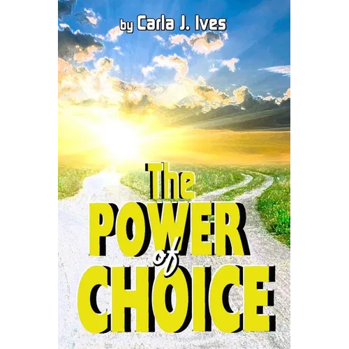 The Power of Choice - Paperback