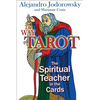 The Way of Tarot: The Spiritual Teacher in the Cards - Paperback