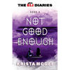 Not Good Enough - Paperback
