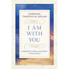 I Am with You: Lessons of Hope and Courage in Times of Crisis - Paperback