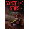 Something Stirs - Paperback