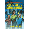 Ghost Hunters Adventure Club and the Secret of the Grande Chateau - Hardcover