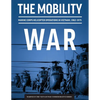 The Mobility War: Marine Corps Helicopter Operations in Vietnam, 1962-1975: Marine Corps helicopter operations in Vietnam, 1962-1975: Ma - Paperback
