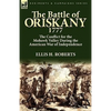 The Battle of Oriskany 1777: the Conflict for the Mohawk Valley During the American War of Independence - Paperback