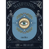 Manifesting: Live Your Dream Life - Hardcover