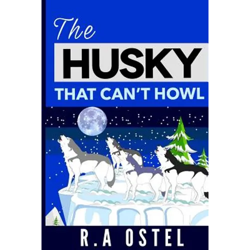 The Husky That Can't Howl - Paperback