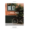 The Weekender: Malmö - Hardcover