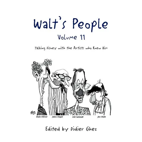 Walt's People - Volume 11: Talking Disney with the Artists who Knew Him - Paperback