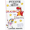 Pick Your Own Quest: Dragon vs. Unicorn - Paperback