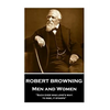Robert Browning - Men and Women: "Such ever was love's way: to rise, it stoops" - Paperback