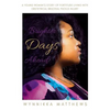 Brighter Days Ahead: A Young Woman's Story of Fortitude Living with Obstetrical Brachial Plexus Injury - Paperback