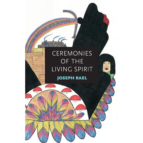 Ceremonies of the Living Spirit - Paperback