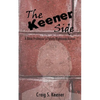 The Keener Side: A Bible Professor's Totally Righteous Humor - Paperback