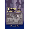 Teenie: Newslady in Training - Paperback