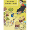 No more mumbo jumbo: A book that promotes the importance of science - Hardcover