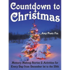 Countdown to Christmas: Memory Making Stories & Activities for Every Day from December 1st to the 25th - Paperback