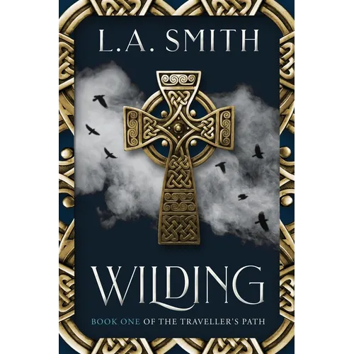 Wilding: Book One of The Traveller's Path - Paperback