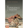 The Experience of Poetry: From Homer's Listeners to Shakespeare's Readers - Hardcover