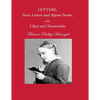 Letters, Swiss Letters and Alpine Poems, and Lilies and Shamrocks - Paperback