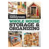 Family Handyman Whole House Storage & Organizing - Paperback