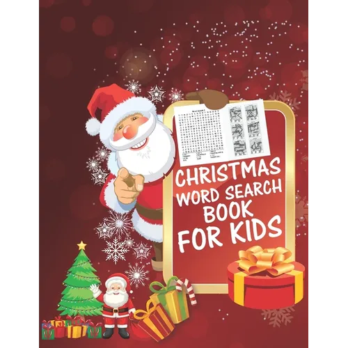 Christmas Word Search Book For Kids: 30 Easy Large Print Word Find Puzzles for Kids: Jumbo Word Search Puzzle Book (8.5"x11") with Fun Themes! (Word S - Paperback
