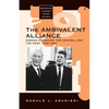 The Ambivalent Alliance: Konrad Adenauer, the Cdu/Csu, and the West, 1949-1966 - Paperback