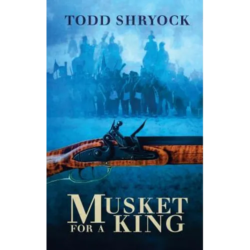 Musket for a King - Paperback