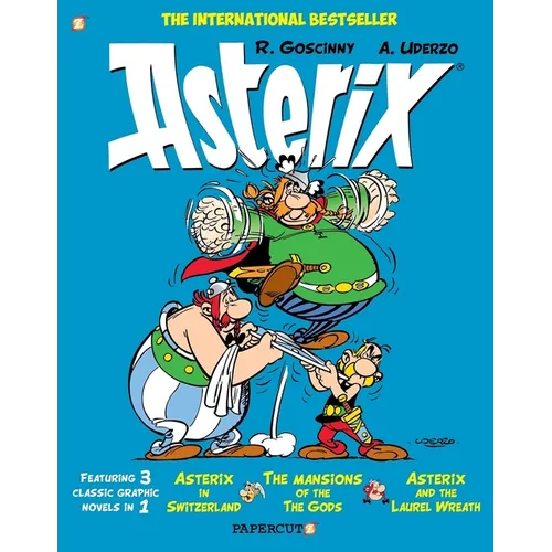 Asterix Omnibus Vol. 6: Collecting Asterix in Switzerland, the Mansions of the Gods, and Asterix and the Laurel Wreath - Paperback