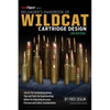 Reloader's Handbook of Wildcat Cartridge Design - Hardcover
