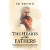 The Hearts of the Fathers - Paperback
