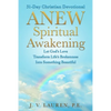 ANEW Spiritual Awakening: 31-Day Christian Devotional, Let God's Love Transform Life's Brokenness Into Something Beautiful - Paperback