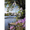 A Stirling Diary: An Intercultural Story of Communication, Connection, and Coming-Of-Age - Paperback