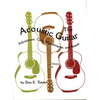 The Acoustic Guitar, Vol I: Adjustment, Care, Maintenance, and Repair - Paperback