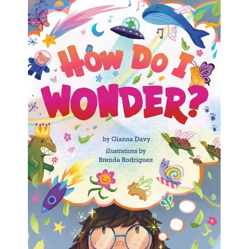 How Do I Wonder? - Hardcover