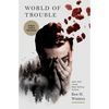 World of Trouble - Paperback