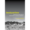 Security and Terror: American Culture and the Long History of Colonial Modernity - Hardcover