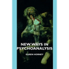 New Ways in Psychoanalysis - Hardcover