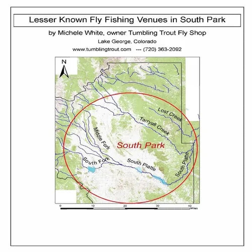 Lesser Known Fly Fishing Venues in South Park, Colorado: Every Public Access in South Park Basin outside of the Dream Stream and Eleven Mile Canyon - Paperback